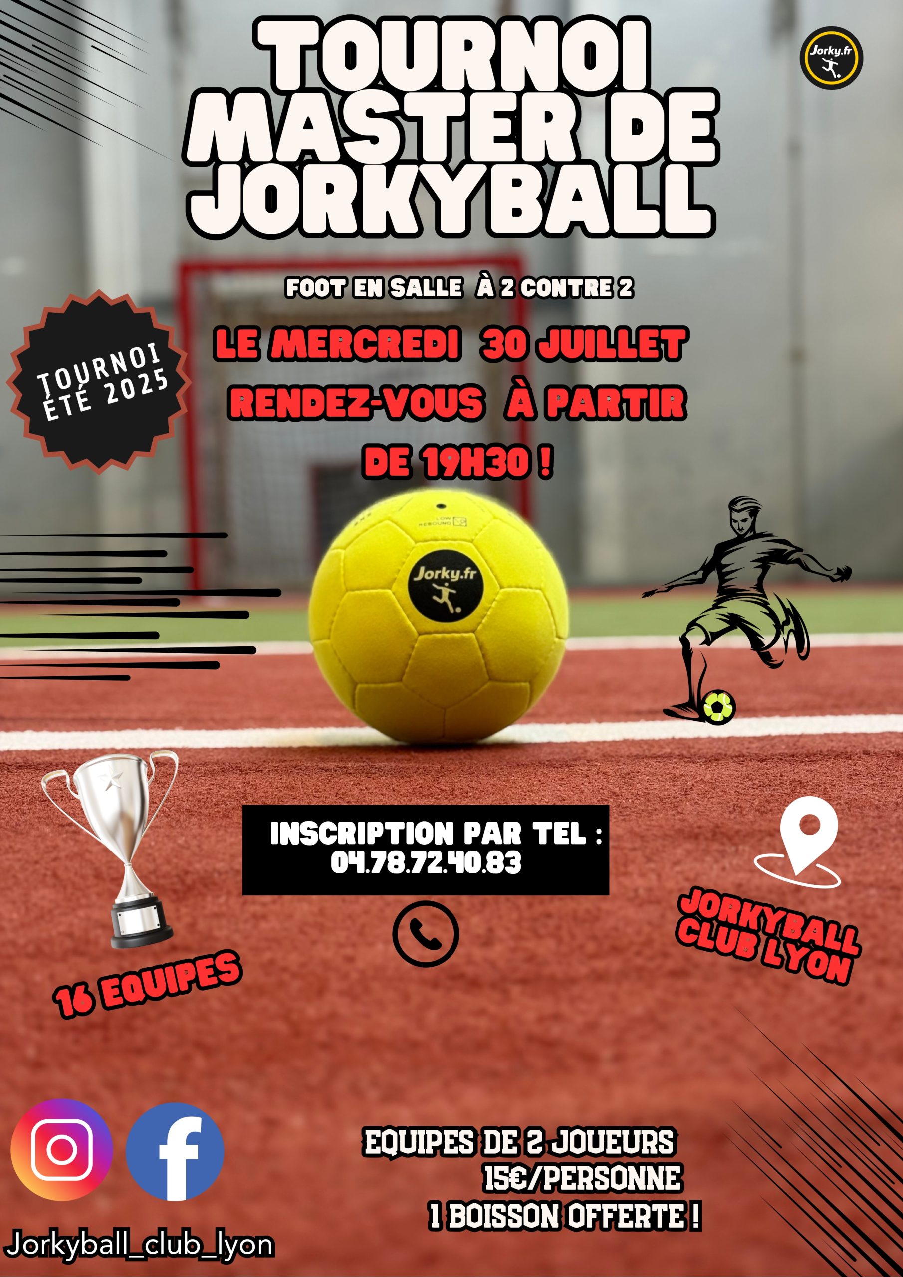 affiche tournoi de jorkyball juillet 2025 chez jorky.fr